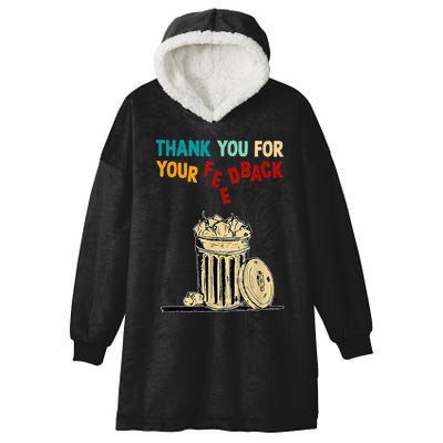 Thank You For Your Feedback Raglan Baseball Hooded Wearable Blanket