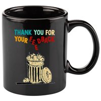 Thank You For Your Feedback Raglan Baseball 11oz C Handle Ceramic Mug