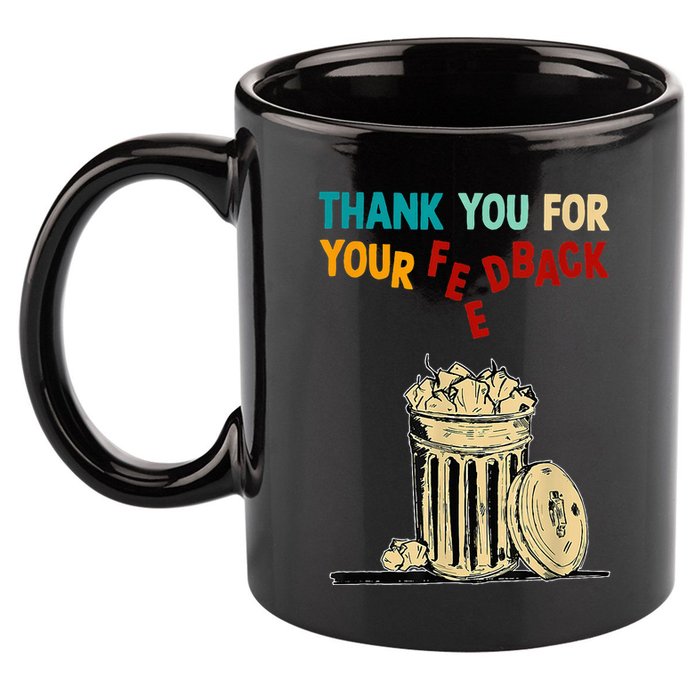 Thank You For Your Feedback Raglan Baseball 11oz C Handle Ceramic Mug