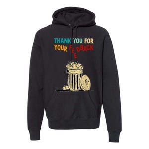 Thank You For Your Feedback Raglan Baseball Premium Hoodie