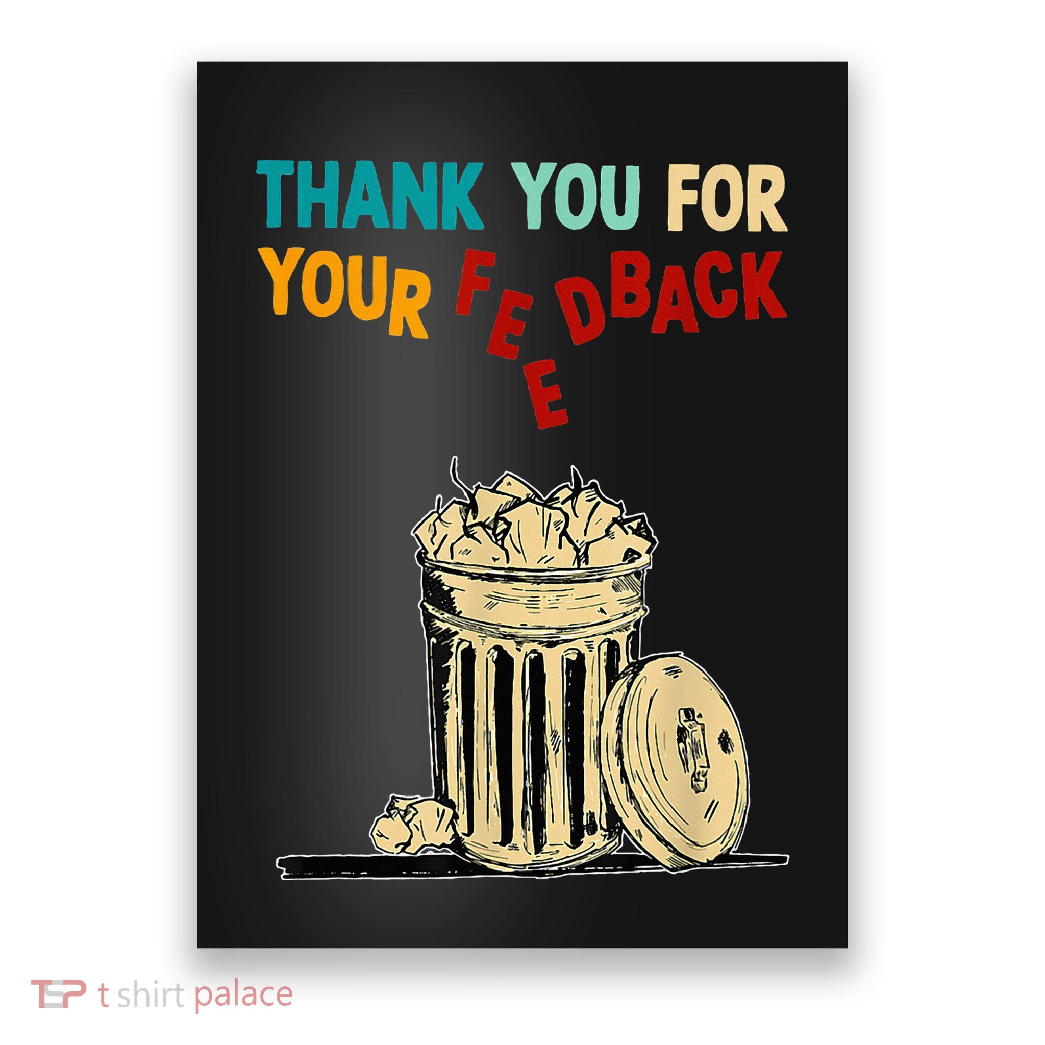 Thank You For Your Feedback Raglan Baseball Poster