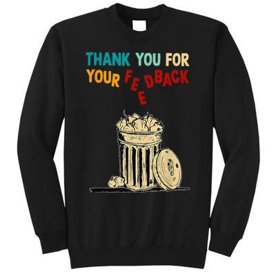 Thank You For Your Feedback Raglan Baseball Tall Sweatshirt