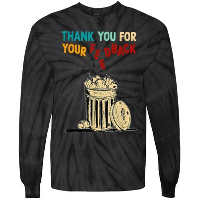 Thank You For Your Feedback Raglan Baseball Tie-Dye Long Sleeve Shirt