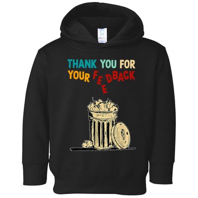 Thank You For Your Feedback Raglan Baseball Toddler Hoodie