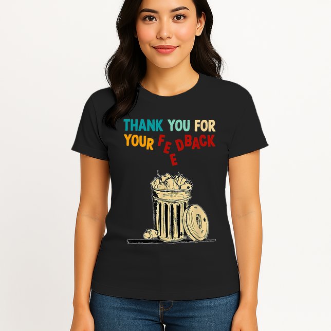 Thank You For Your Feedback Raglan Baseball Womens T-Shirt
