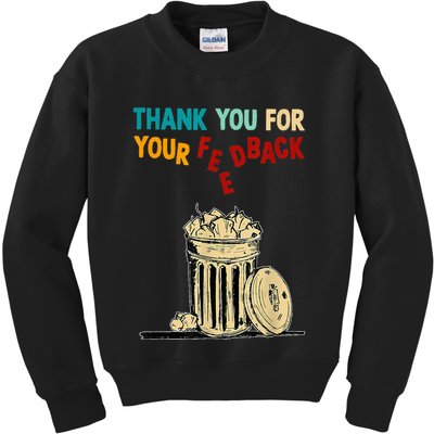 Thank You For Your Feedback Raglan Baseball Kids Sweatshirt