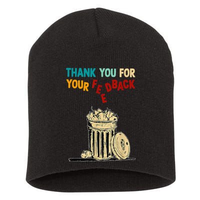 Thank You For Your Feedback Raglan Baseball Short Acrylic Beanie