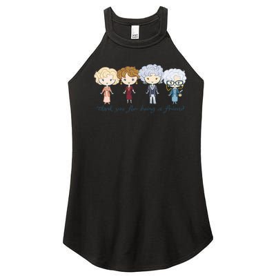 Thank You For Being A Friend Women’s Perfect Tri Rocker Tank