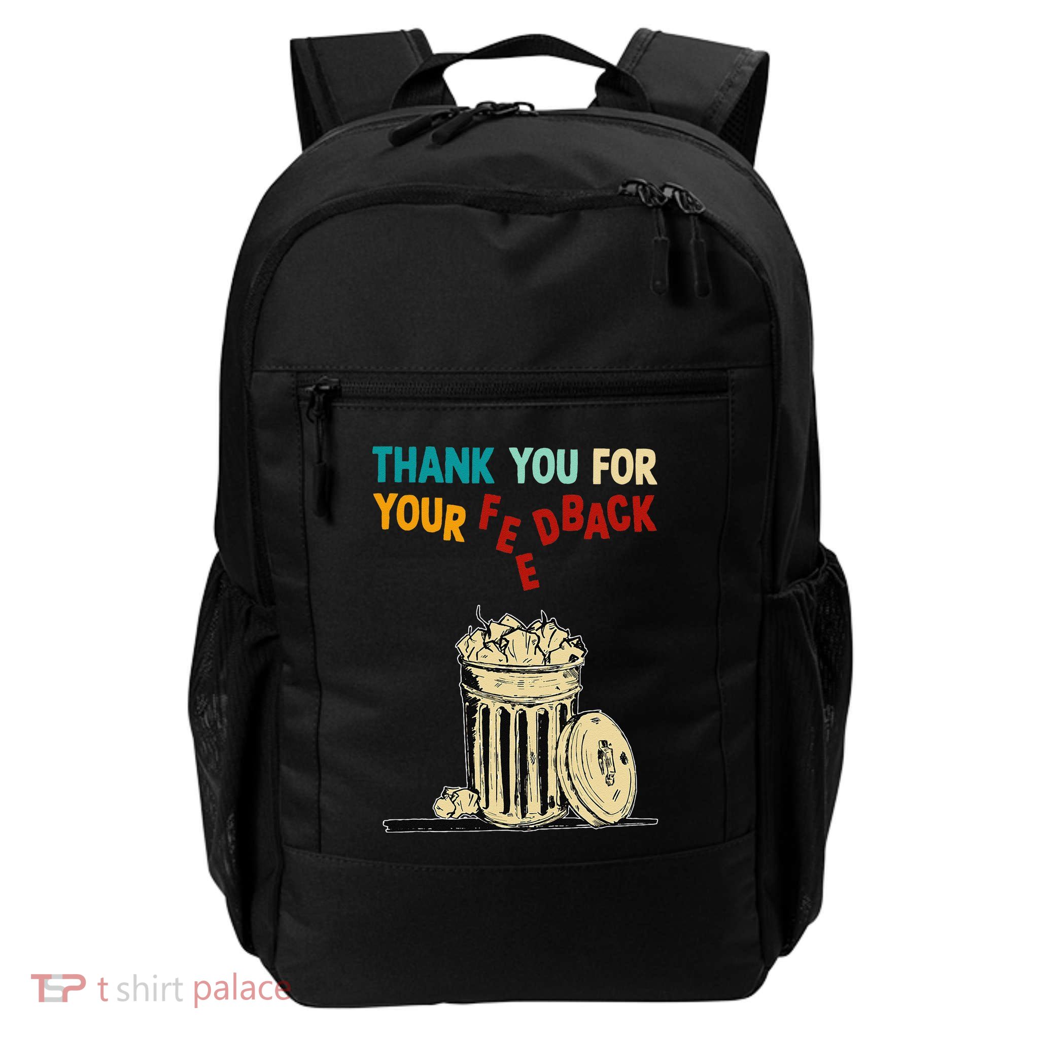 Thank You For Your Feedback Daily Commute Backpack