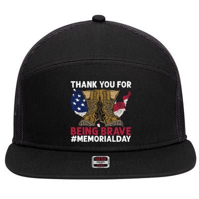 Thank You For Being Brave American Flag Memorial Day Gift 7 Panel Mesh Trucker Snapback Hat