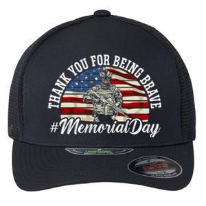 Thank You For Being Brave American Flag Memorial Day Gift Flexfit Unipanel Trucker Cap