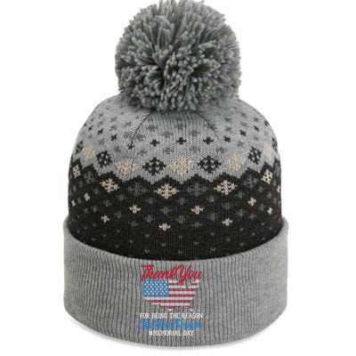 Thank You For Being The Reason We Have Freedom Memorial Day Gift The Baniff Cuffed Pom Beanie