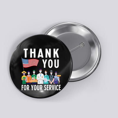Thank You For Your Service Frontliners First Responders Button