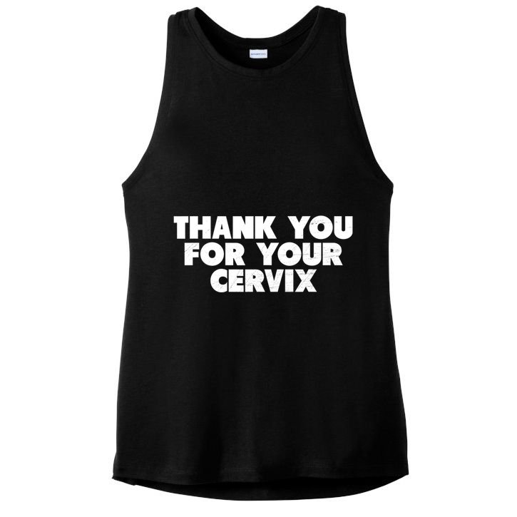 Thank You For Your Cervix Funny Adult Humor Ladies PosiCharge Tri-Blend Wicking Tank
