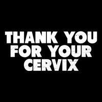 Thank You For Your Cervix Funny Adult Humor Womens Tank Top