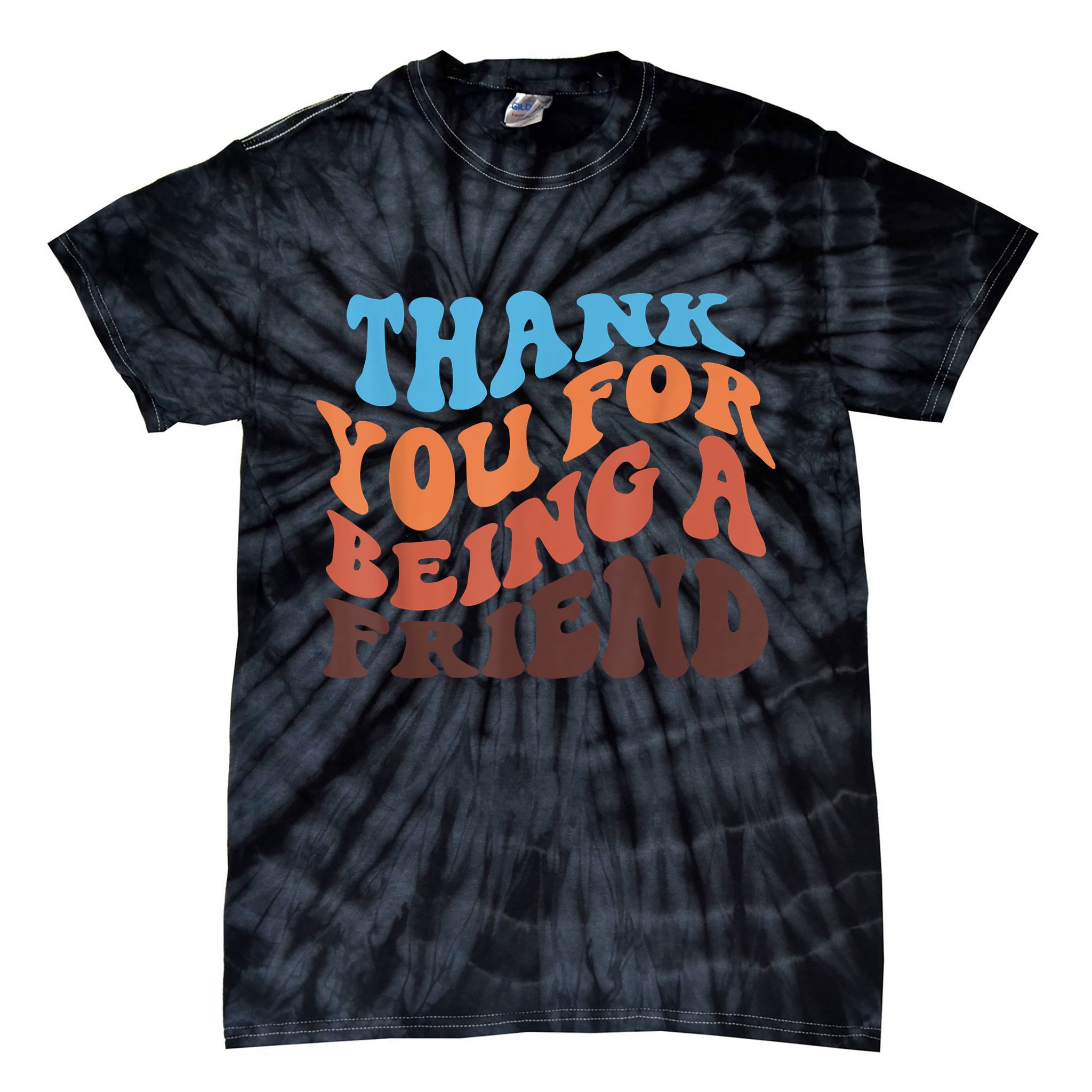 Thank You For Being A Golden Friend Retro Vintage For Girls Tie-Dye T-Shirt