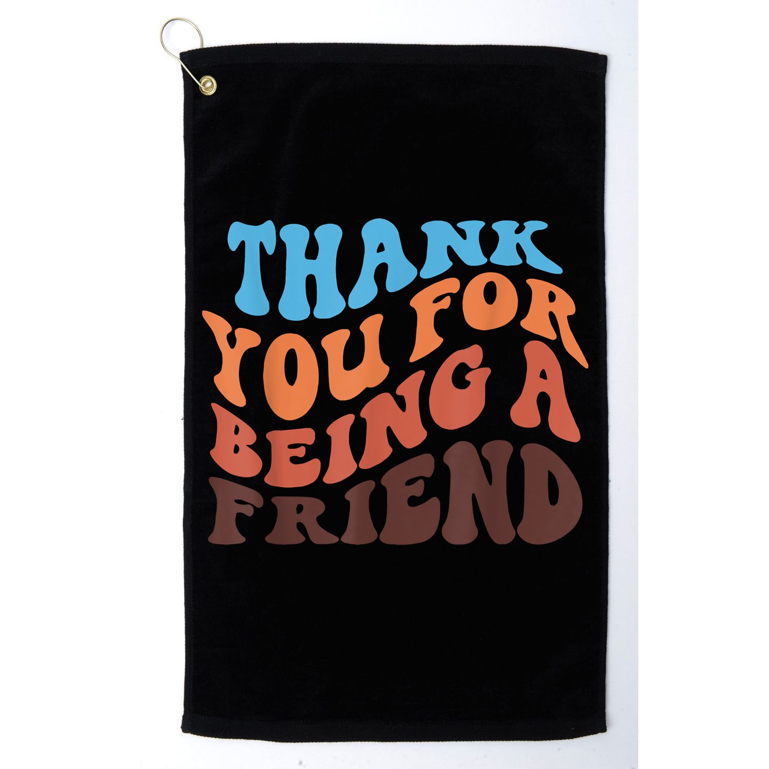 Thank You For Being A Golden Friend Retro Vintage For Girls Golf Towel