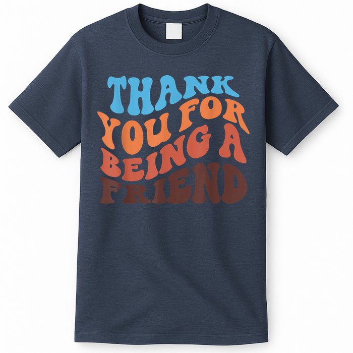 Thank You For Being A Golden Friend Retro Vintage For Girls T-Shirt