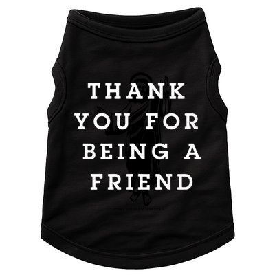 Thank You For Being A Friend Doggie Tank