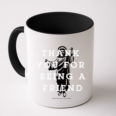 Thank You For Being A Friend Mug