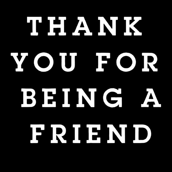 Thank You For Being A Friend Drawstring Bag