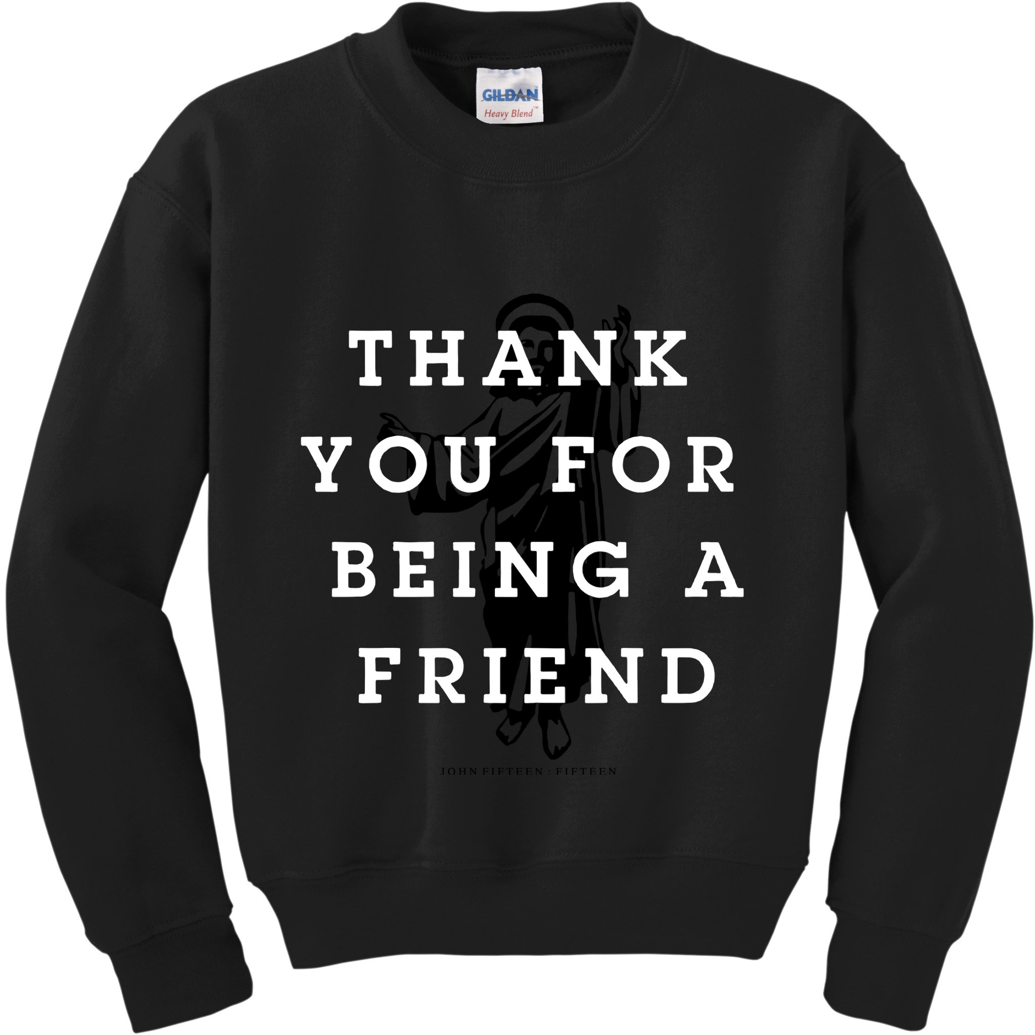 Thank You For Being A Friend Kids Sweatshirt