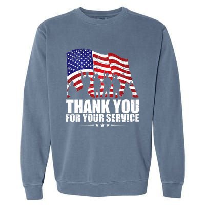 Thank You For Your Service Veteran Day Garment-Dyed Sweatshirt