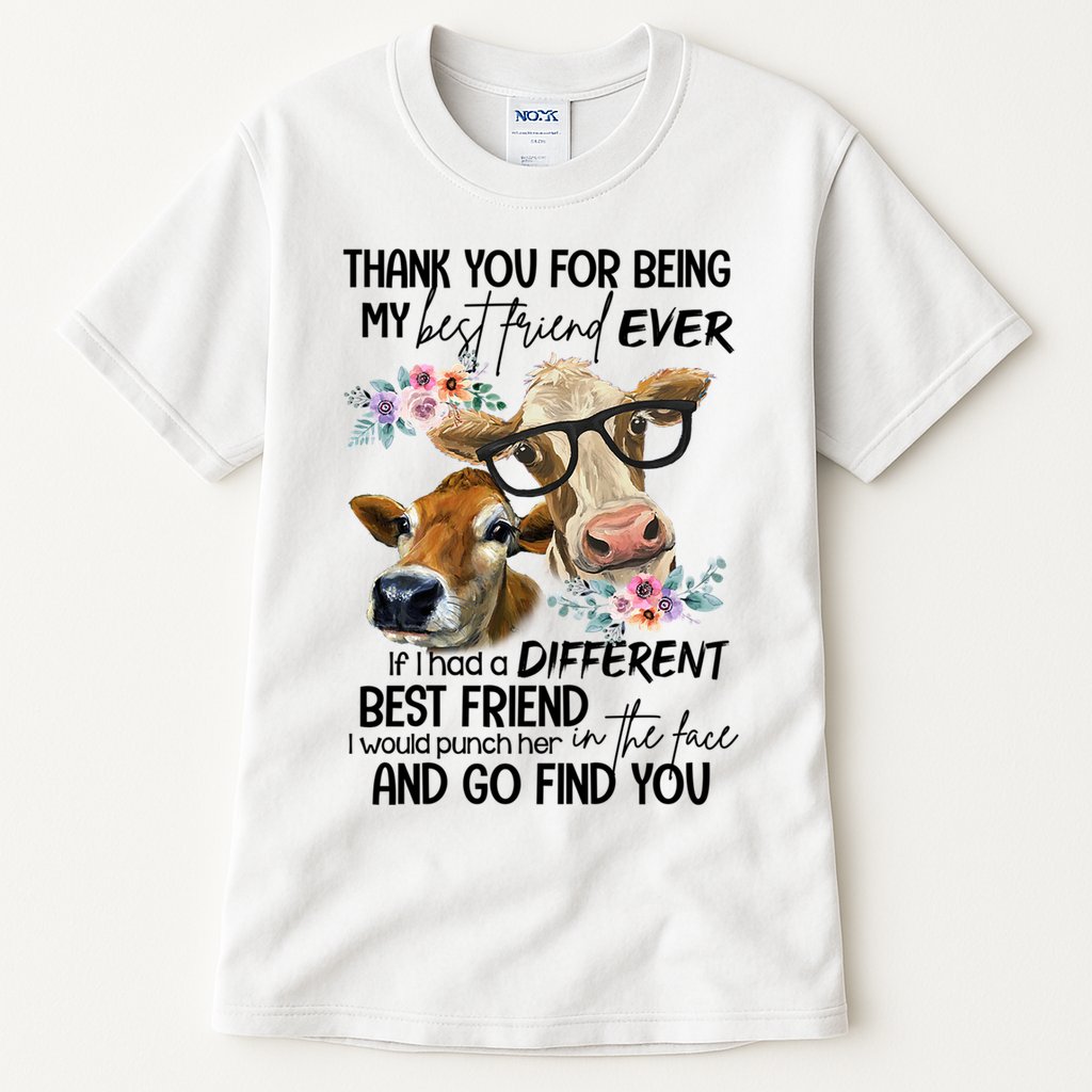 Thank You For Being My Best Friend Heifer Lover Country Farm Gift Tall T-Shirt