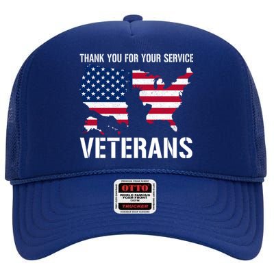 Thank You For Your Service Veterans Gift Veteran Day Gift High Crown Mesh Back Trucker Hat