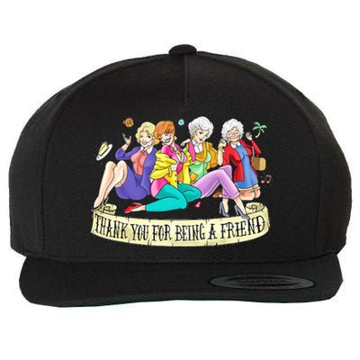 Thank You For Being A Friend Wool Snapback Cap