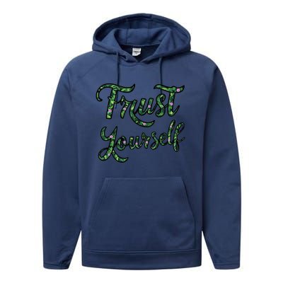 Trust Yourself Floral Typography Inspirational Message Performance Fleece Hoodie