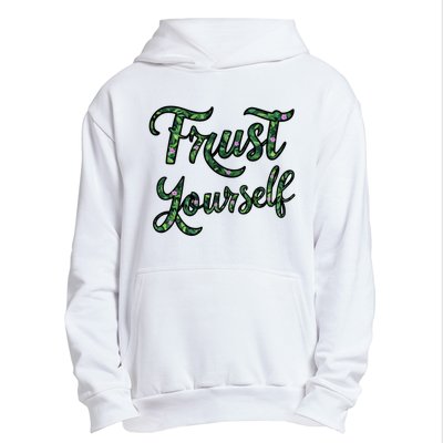 Trust Yourself Floral Typography Inspirational Message Urban Pullover Hoodie