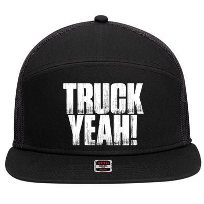 Truck Yeah! Funny Sarcastic Trucking S Novelty Gift 7 Panel Mesh Trucker Snapback Hat