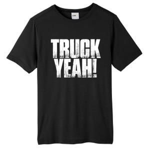 Truck Yeah! Funny Sarcastic Trucking S Novelty Gift Tall Fusion ChromaSoft Performance T-Shirt