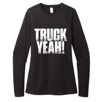 Truck Yeah! Funny Sarcastic Trucking S Novelty Gift Womens CVC Long Sleeve Shirt