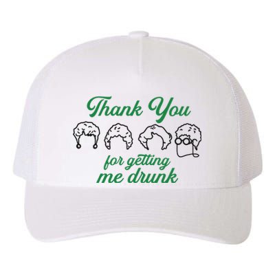 Thank You For Getting Me Drunk Funny Saint Patrick's Day Gift Idea For Lover Yupoong Adult 5-Panel Trucker Hat