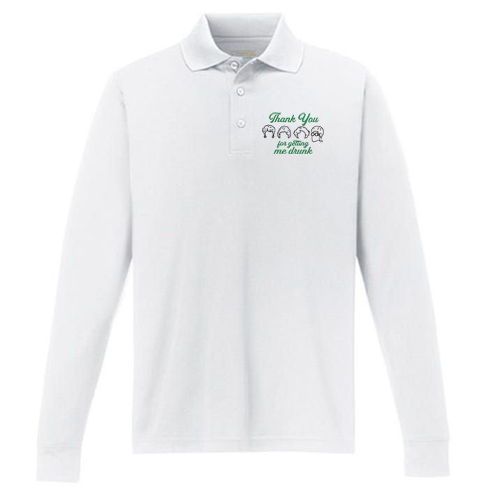 Thank You For Getting Me Drunk Funny Saint Patrick's Day Gift Idea For Lover Performance Long Sleeve Polo