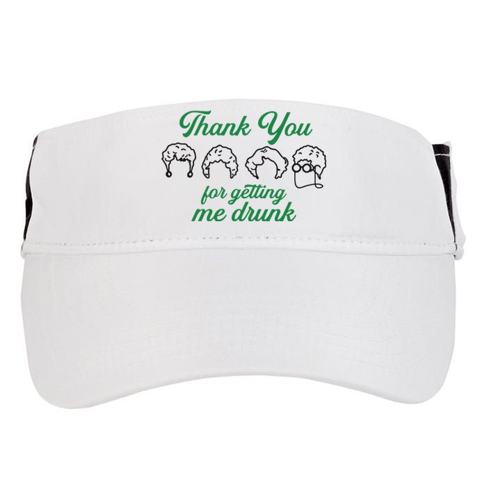 Thank You For Getting Me Drunk Funny Saint Patrick's Day Gift Idea For Lover Adult Drive Performance Visor