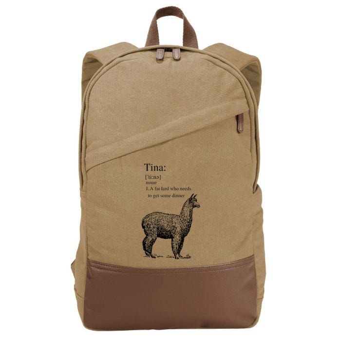 Tina You Fat Lard Come Get Some Dinner Funny Cotton Canvas Backpack