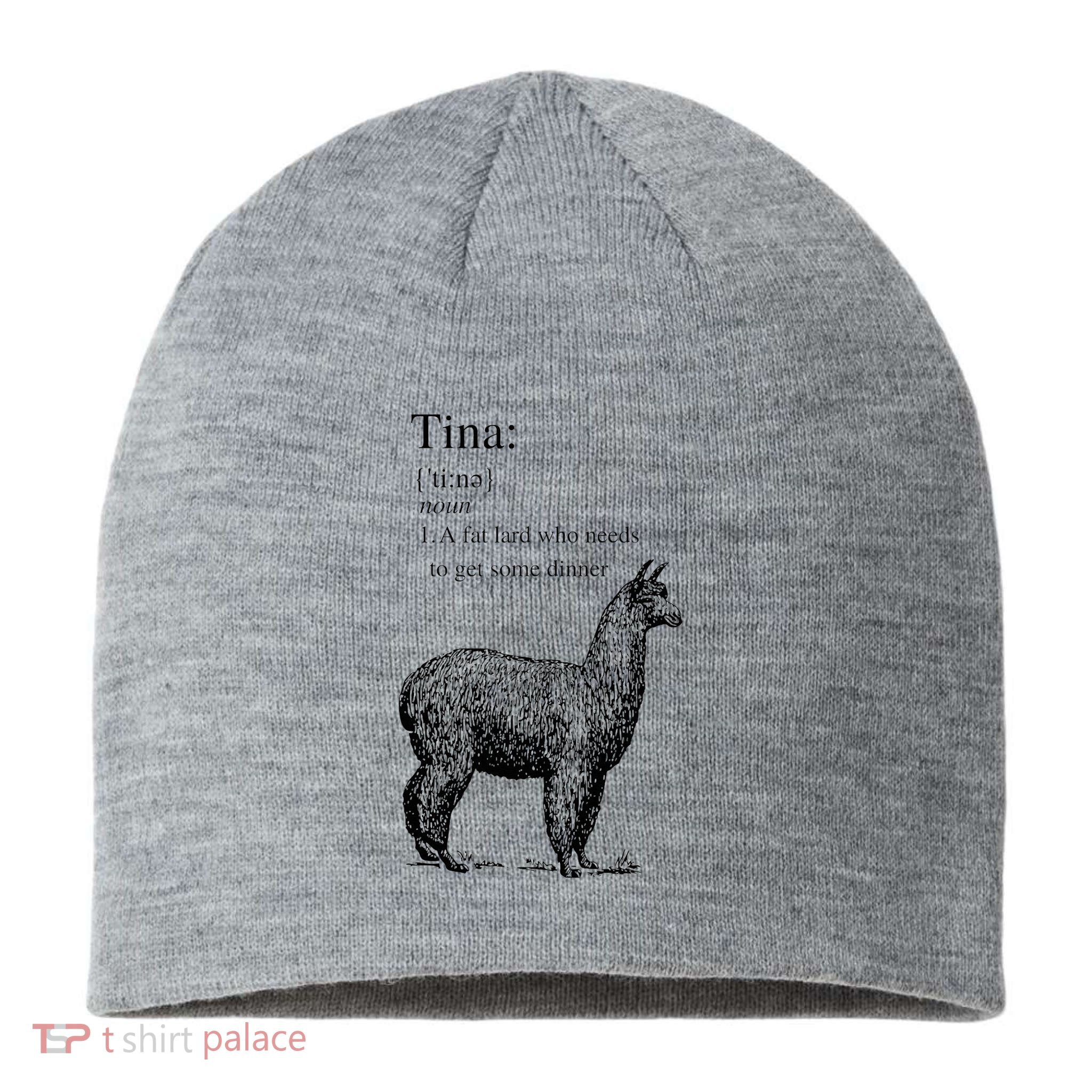 Tina You Fat Lard Come Get Some Dinner Funny Sustainable Beanie