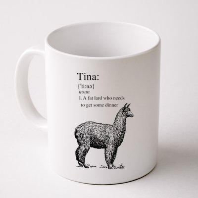 Tina You Fat Lard Come Get Some Dinner Funny Mug