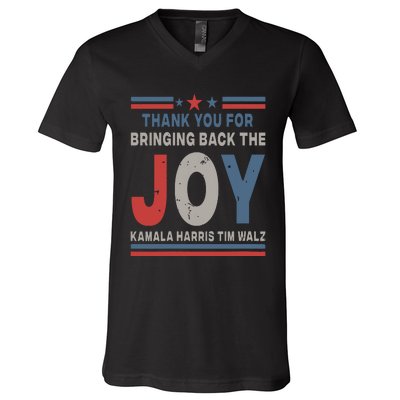 Thank You For Bringing Back The Joy Kamala Harris Tim Walz V-Neck T-Shirt