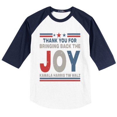 Thank You For Bringing Back The Joy Kamala Harris Tim Walz Baseball Sleeve Shirt