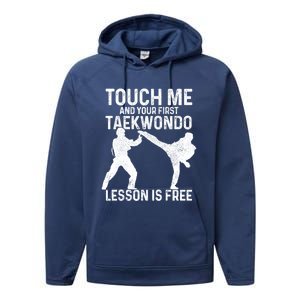 Taekwondo Your First Lesson Is Free Funny Martial Artist Gift Performance Fleece Hoodie