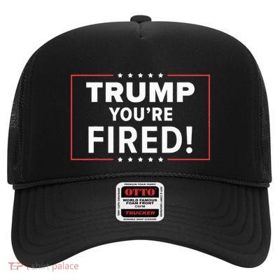 Trump YouRe Fired Funny Kamala High Crown Mesh Back Trucker Hat