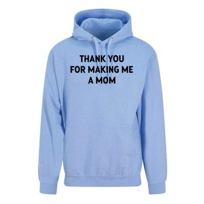 Thank You For Making Me A Mom Gift Unisex Surf Hoodie