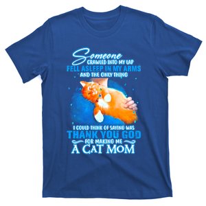 Thank You God For Making Me A Cat Mom Great Gift T-Shirt