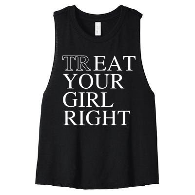 Treat Your Girl Right Eat Your Girl Right Women's Racerback Cropped Tank