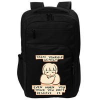 Treat Yourself Gently Even When You Think You Impact Tech Backpack