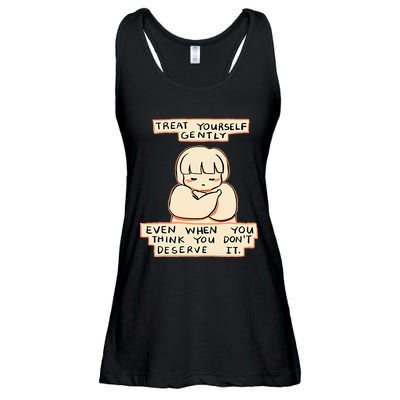 Treat Yourself Gently Even When You Think You Ladies Essential Flowy Tank